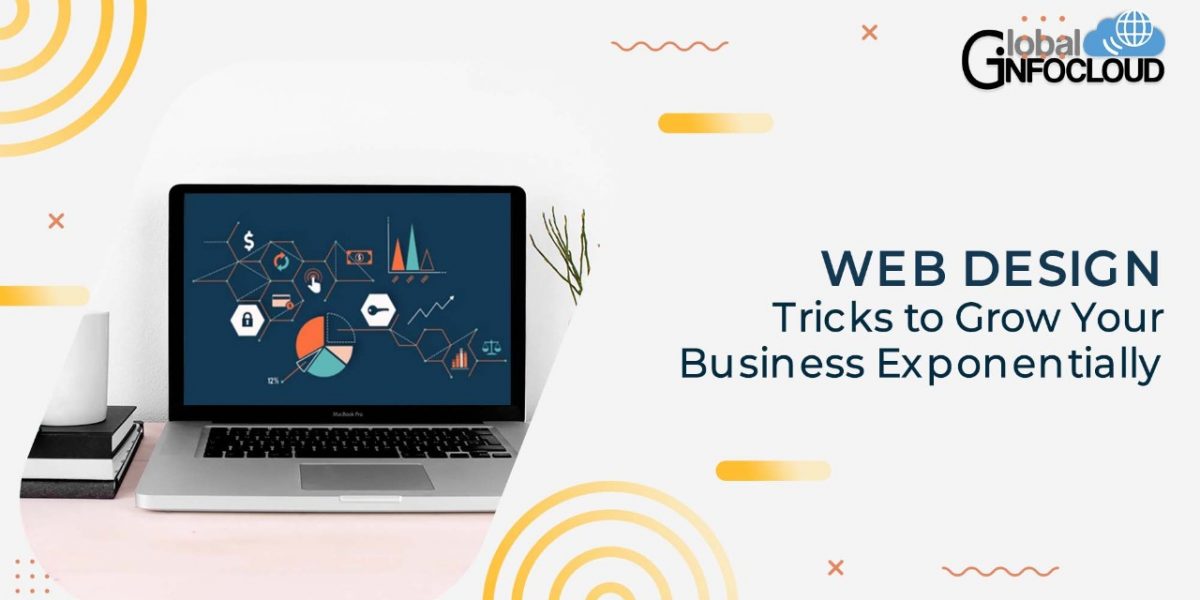 Web Design Tricks to Grow Your Business Exponentially