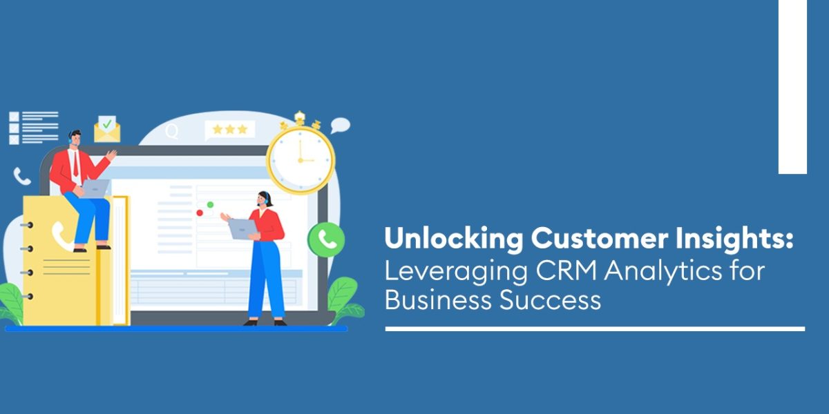CRM-Analytics For Business Success